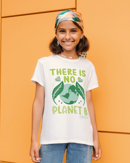 There is no Planet B White T-Shirt Kids (Unisex)