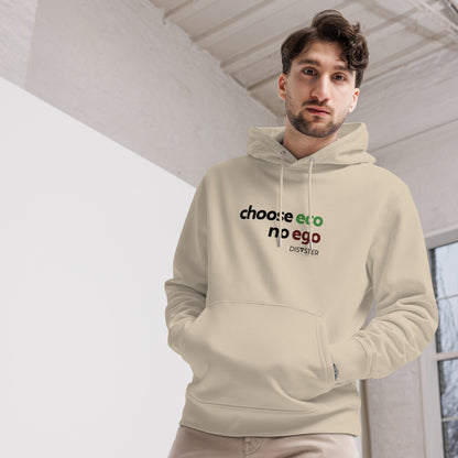 Choose Eco no Ego Felpa con Cappuccio (Unisex)