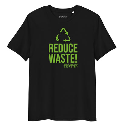 Reduce Waste! T-Shirt (Unisex)