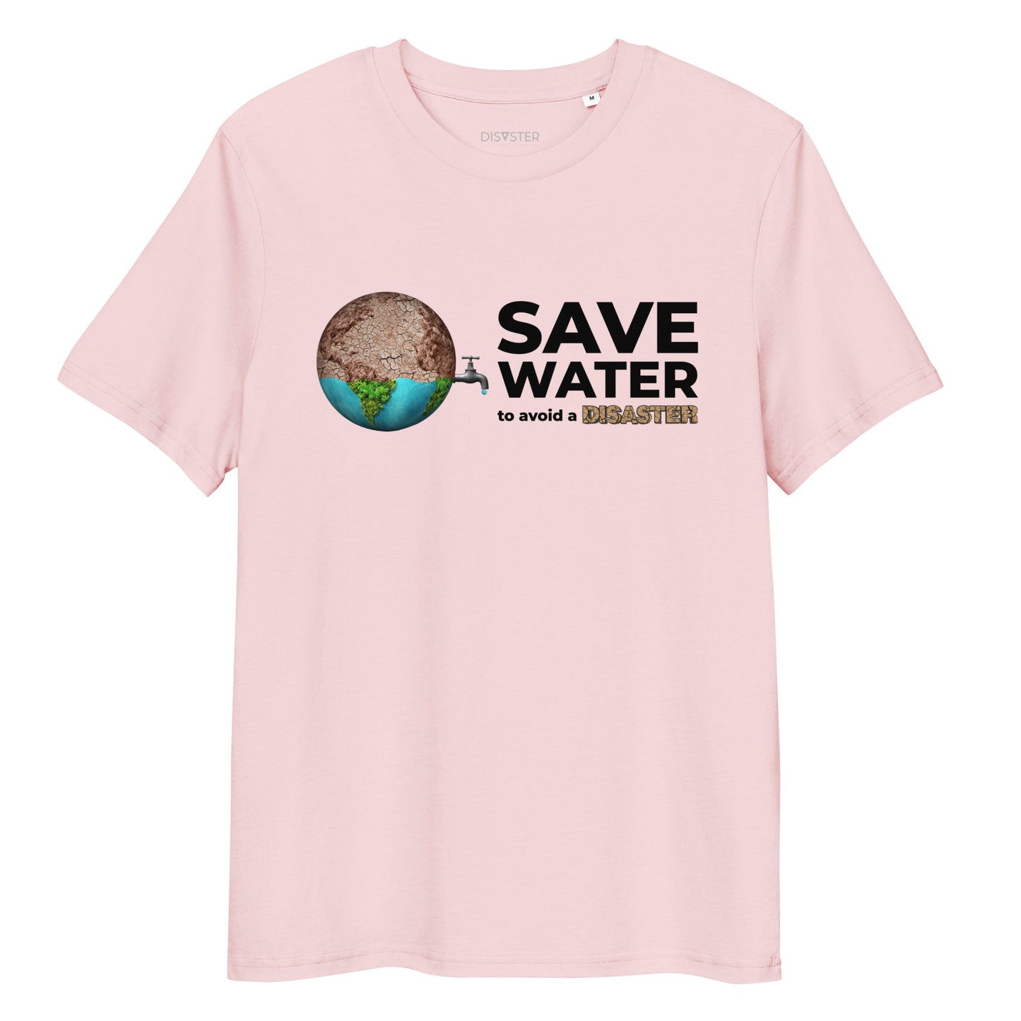 Save Water to Avoid a Disaster T-Shirt Light Colors (Unisex)