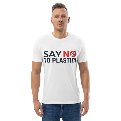 Say No To Plastic T-Shirt (Unisex)