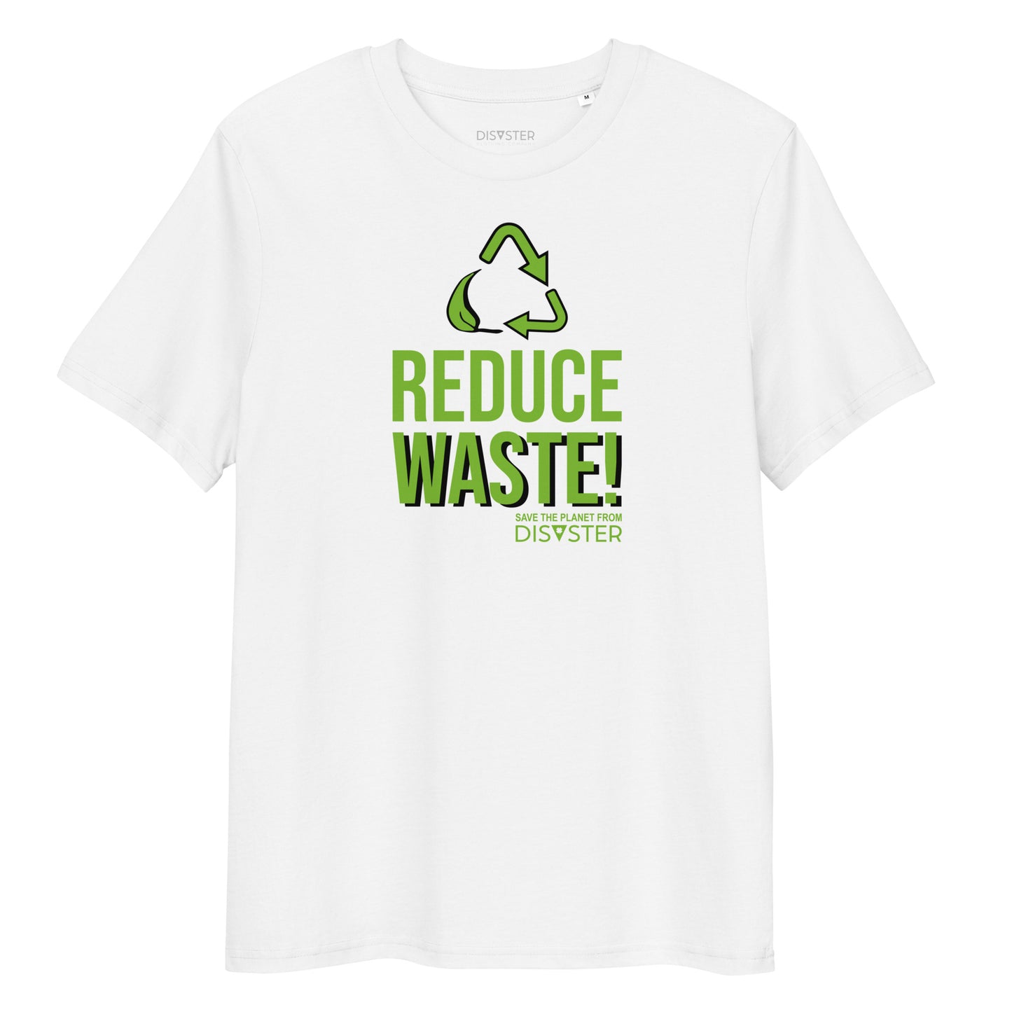 Reduce Waste! T-Shirt (Unisex)